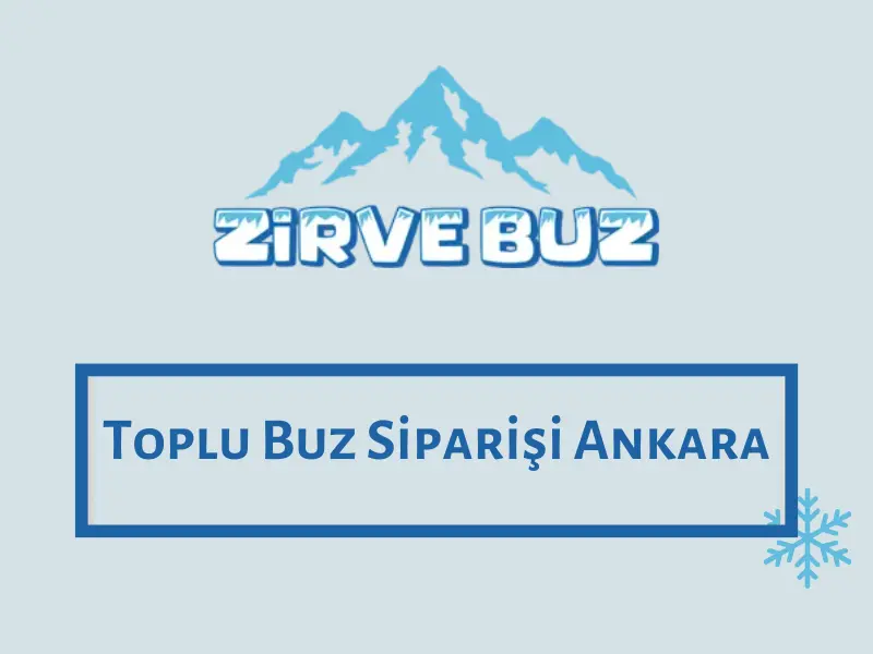 Toplu Buz Siparişi Ankara
