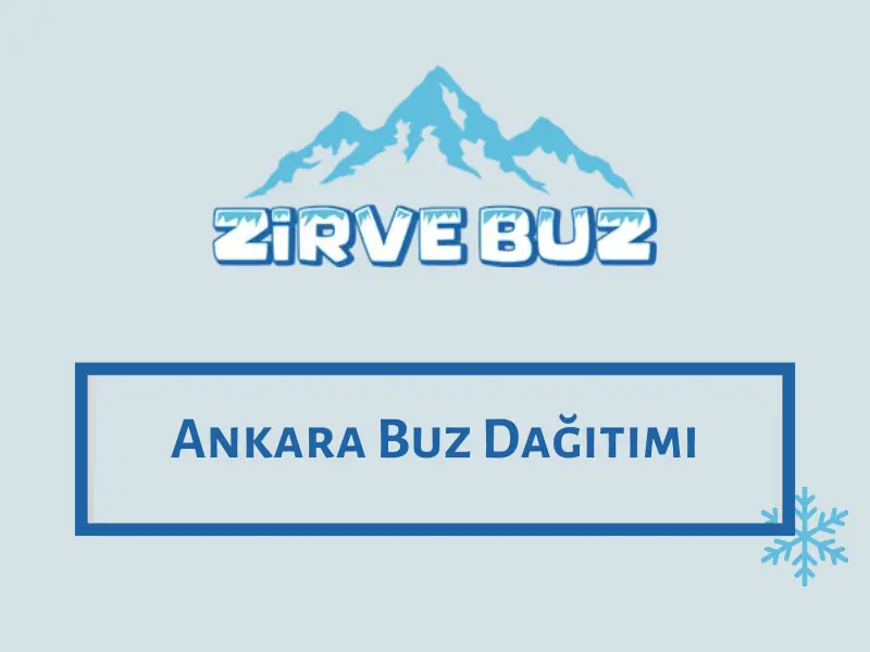 Ankara Buz Dağıtımı
