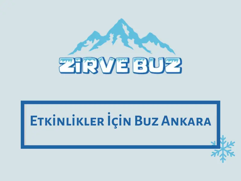 Etkinlikler İçin Buz Ankara