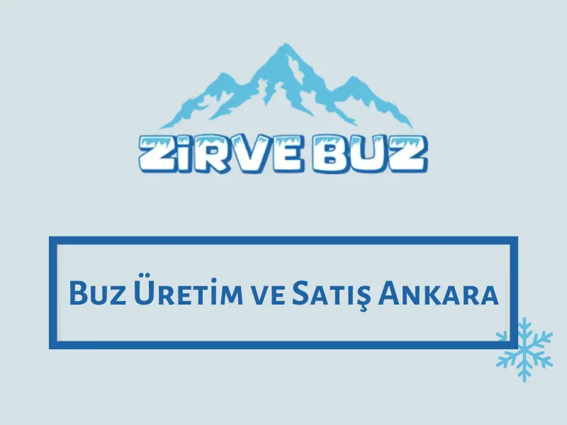 Buz Üretim ve Satış Ankara
