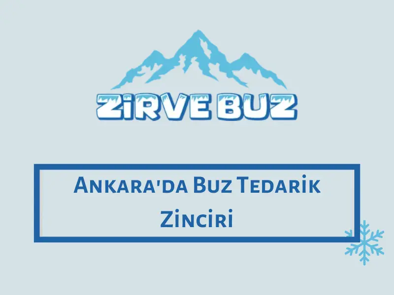 Ankara'da Buz Tedarik Zinciri