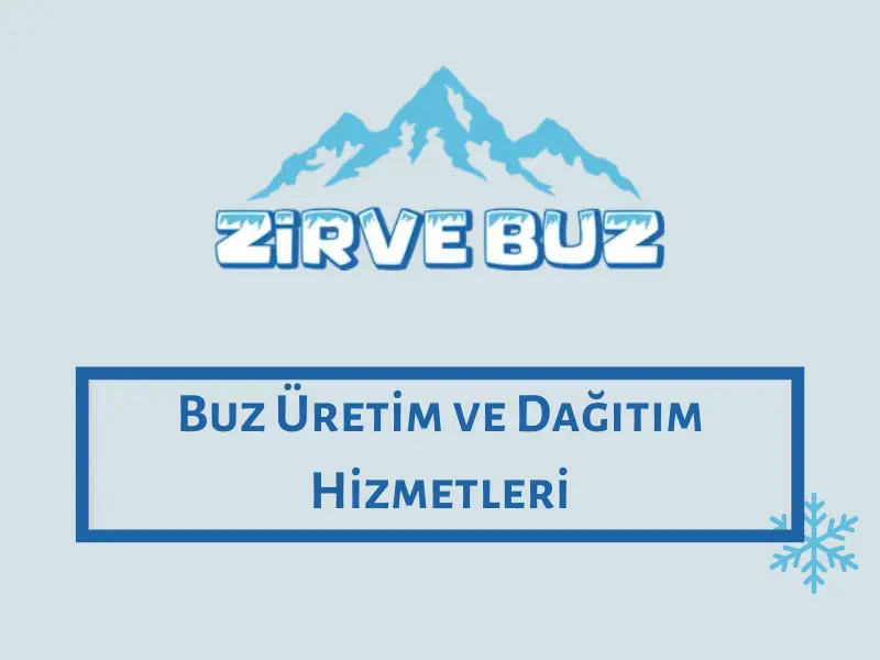 Buz Üretim ve Dağıtım Hizmetleri